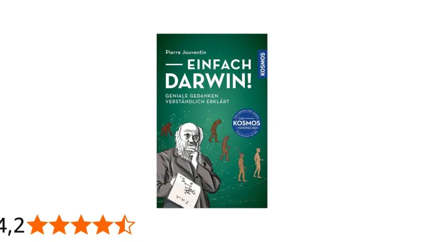 Buchcover "Einfach Darwin!" mit Charles Darwin und menschlicher Evolution. Erklärt die Evolutionstheorie Darwins.