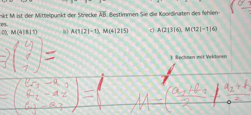 Aufgabe 8: Mittelpunkt von Vektoren berechnen. Gegeben sind Punkte A und M, gesucht ist B. Formel für Mittelpunktvektoren wird angewendet.